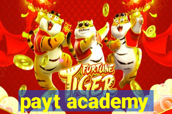 payt academy